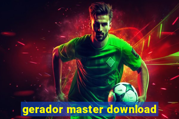 gerador master download