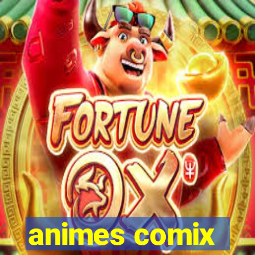 animes comix