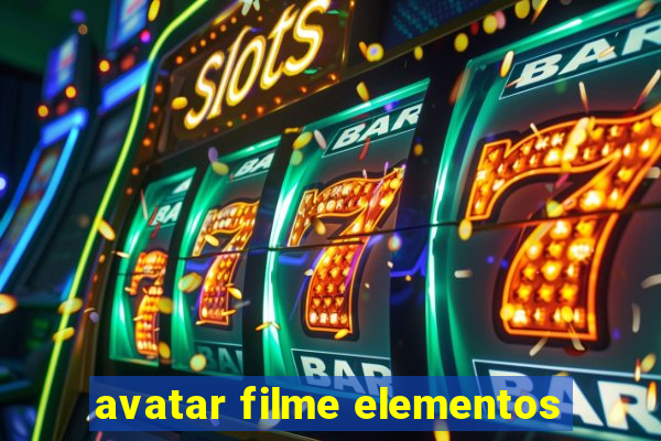 avatar filme elementos