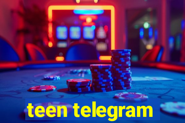 teen telegram