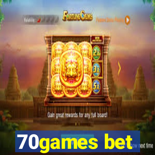 70games bet