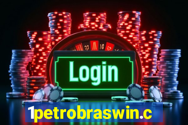 1petrobraswin.com