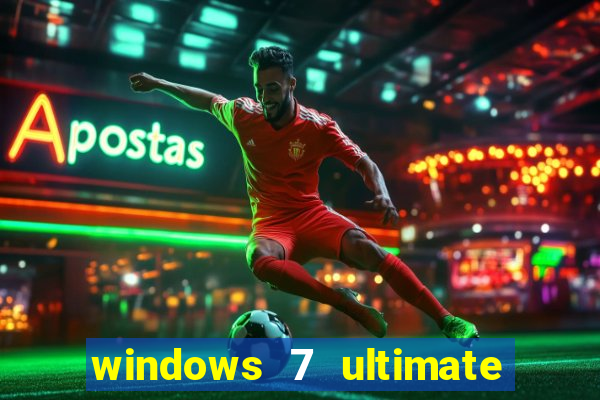 windows 7 ultimate 32 bits download iso