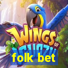 folk bet