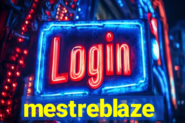 mestreblaze