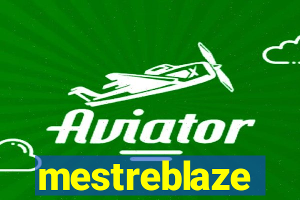 mestreblaze