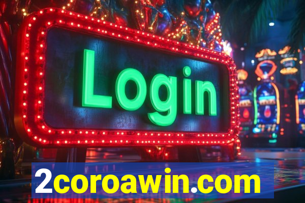 2coroawin.com