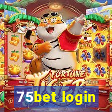 75bet login