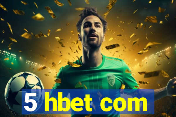 5 hbet com