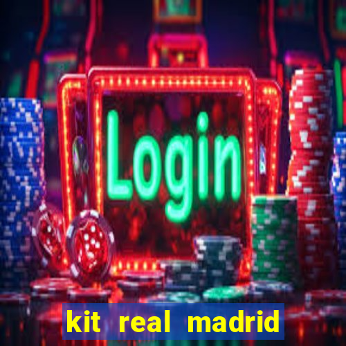 kit real madrid dls 18