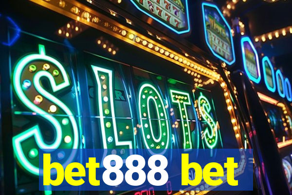 bet888 bet