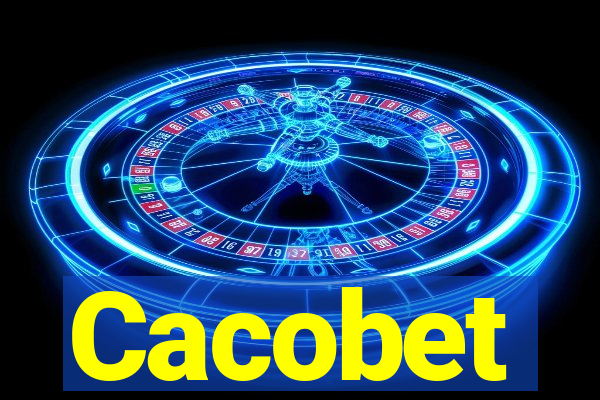 Cacobet