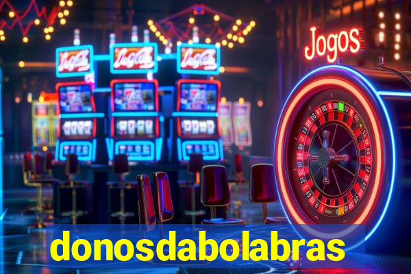 donosdabolabrasil.net