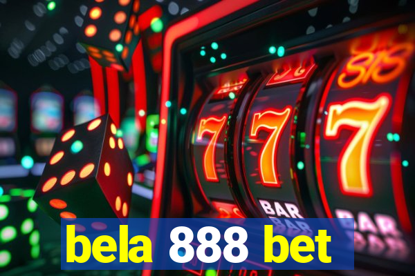 bela 888 bet