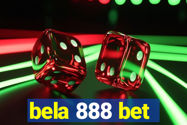 bela 888 bet