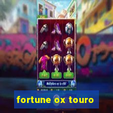 fortune ox touro