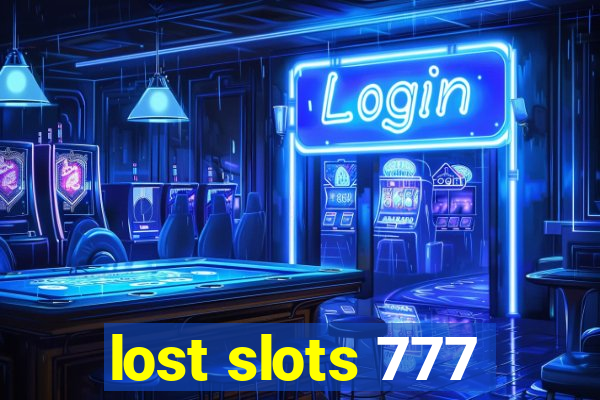 lost slots 777