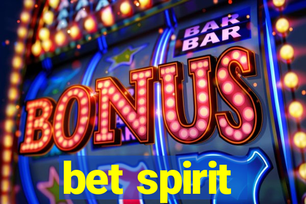 bet spirit