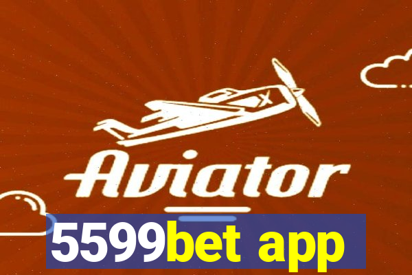 5599bet app