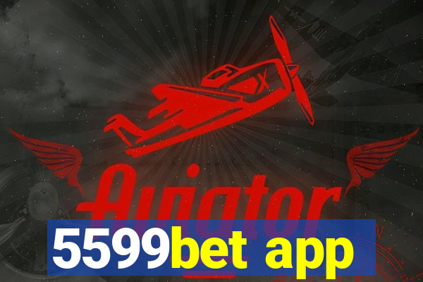 5599bet app