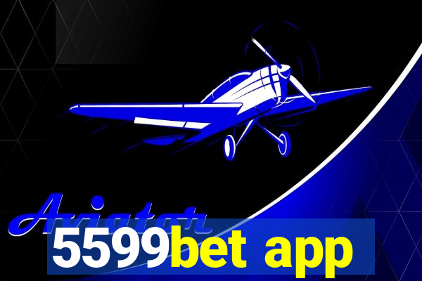 5599bet app