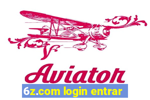 6z.com login entrar