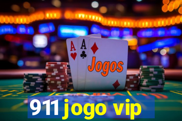 911 jogo vip