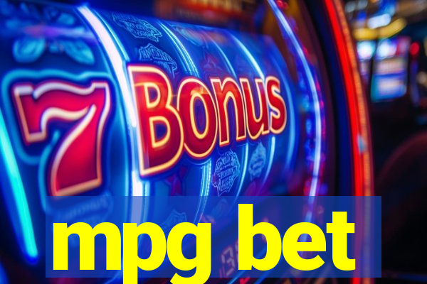 mpg bet