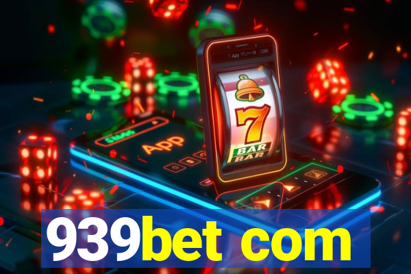 939bet com