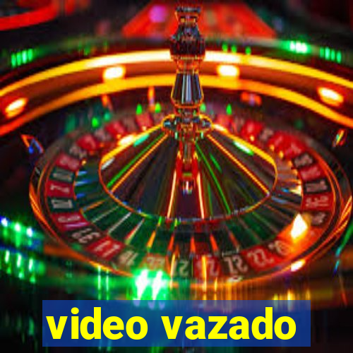 video vazado