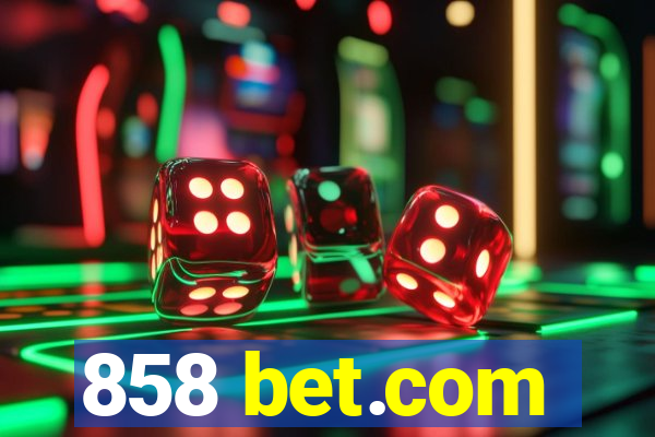 858 bet.com