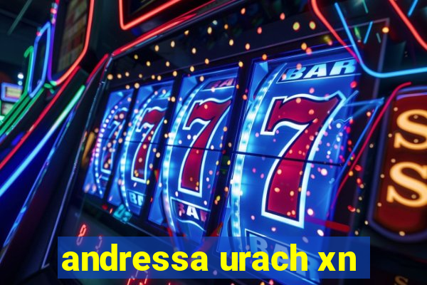 andressa urach xn