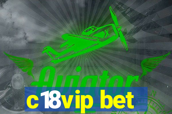 c18vip bet