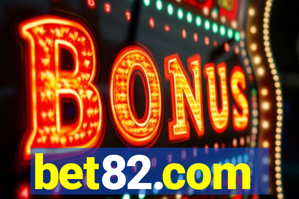 bet82.com