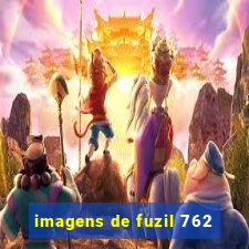 imagens de fuzil 762