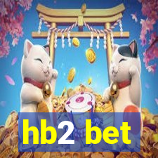 hb2 bet