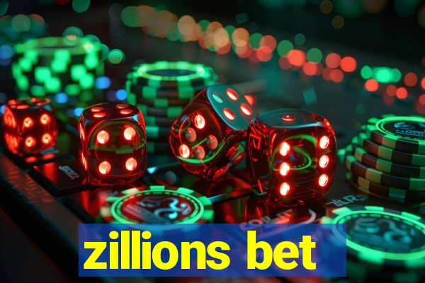 zillions bet