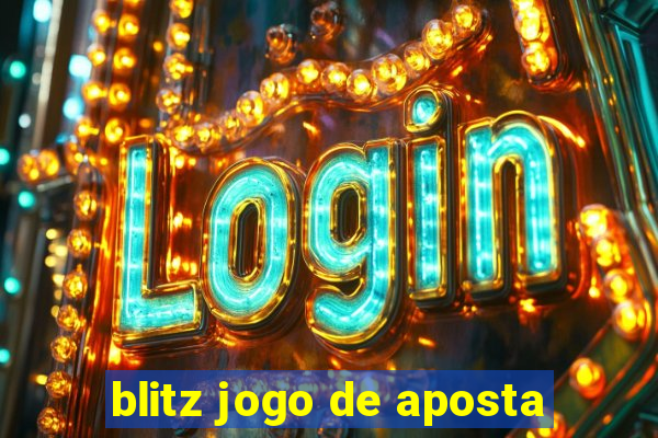 blitz jogo de aposta