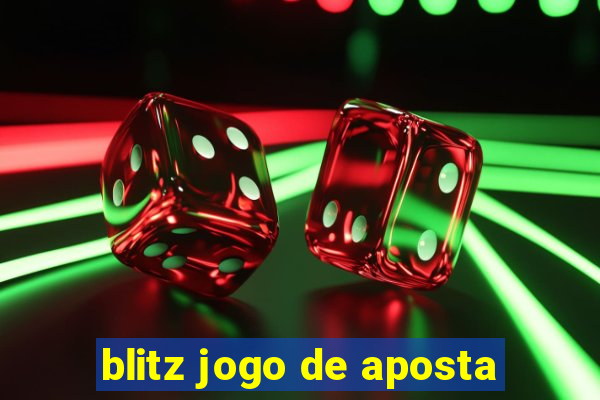 blitz jogo de aposta