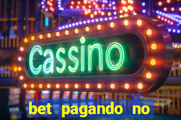 bet pagando no cadastro sem deposito