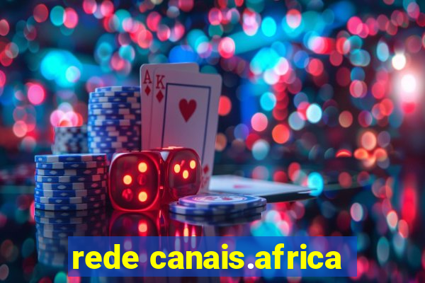 rede canais.africa