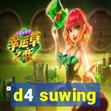 d4 suwing