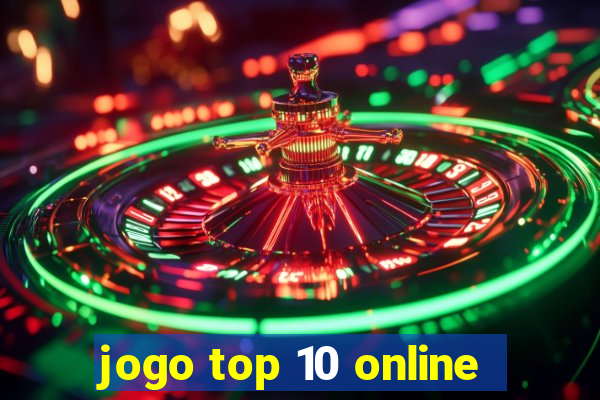 jogo top 10 online