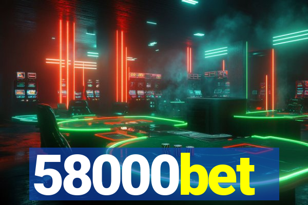 58000bet