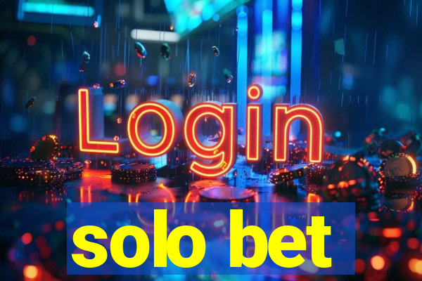 solo bet