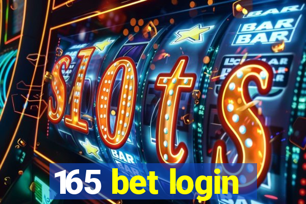 165 bet login