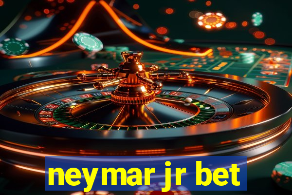 neymar jr bet