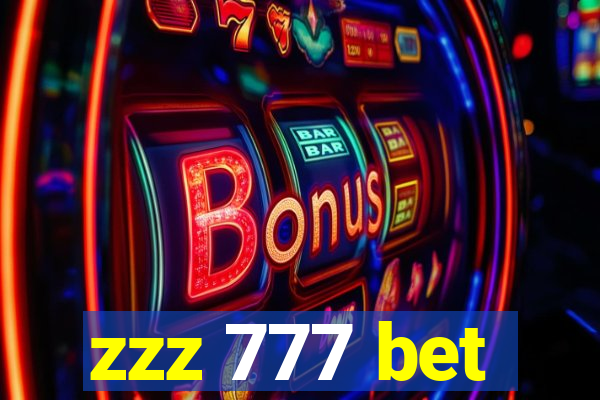 zzz 777 bet