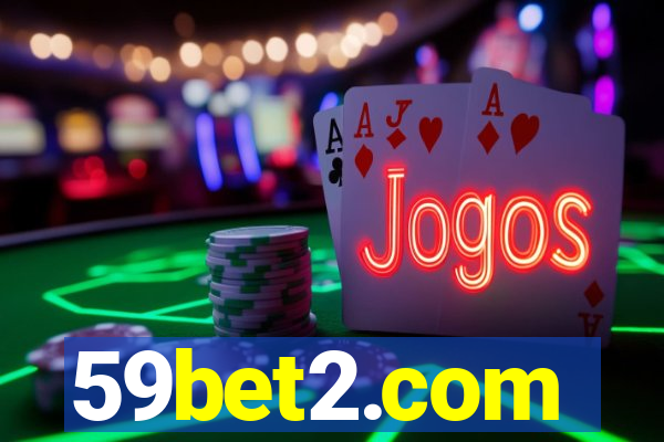 59bet2.com