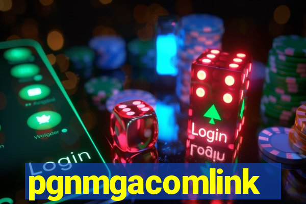 pgnmgacomlink